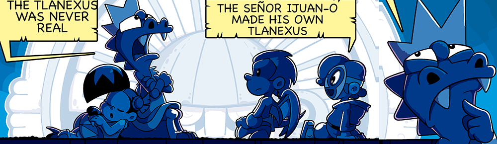 Macoatl - Episode 203, Page 1: The Pitayos 104